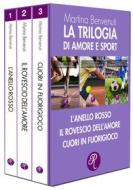 Ebook Amore e sport di Martina Benvenuti edito da Edizioni del Loggione