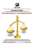 Ebook Vaccinazioni sì? Vaccinazioni no? di Giancarlo Ugazio edito da Osservatorio Nazionale sull'Amianto