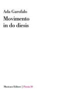Ebook Movimento in do diesis di Ada Garofalo edito da Musicaos Editore