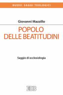 Ebook Popolo delle beatitudini di Giovanni Mazzillo edito da EDB - Edizioni Dehoniane Bologna