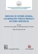 Ebook Servicios de interés general, colaboración público-privada y sectores específicos di AA.VV. edito da Giappichelli Editore