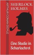 Ebook Sherlock Holmes - Eine Studie in Scharlachrot di Arthur Conan Doyle edito da Books on Demand