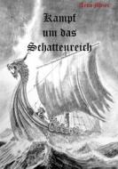 Ebook Schlacht um das Schattenreich di Arno Meier edito da Books on Demand