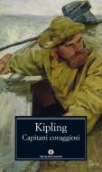 Ebook Capitani coraggiosi di Kipling Rudyard edito da Mondadori