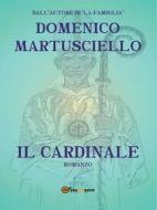 Ebook Il Cardinale di Domenico Martusciello edito da Youcanprint
