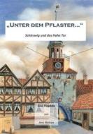Ebook Unter dem Pflaster di Jens Nielsen edito da Books on Demand