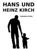 Ebook Hans und Heinz Kirch di Theodor Storm edito da Books on Demand