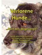 Ebook Verlorene Hunde di Stefan Klink edito da Books on Demand