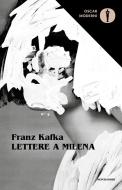 Ebook Lettere a Milena di Kafka Franz edito da Mondadori
