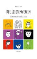 Ebook Der Idiotenverein di Kerstin B. Veen edito da Books on Demand