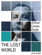 Ebook The Lost World di Arthur Conan Doyle edito da Avia Artis