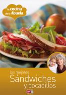 Ebook Los mejores sándwiches y bocadillos di Olivier Laurent edito da De Vecchi