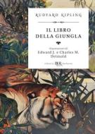 Ebook Il libro della giungla (Deluxe) di Kipling Rudyard edito da BUR