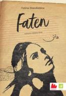 Ebook Faten - testo bilingue italiano e arabo di Fatima Sharafeddine edito da Gallucci