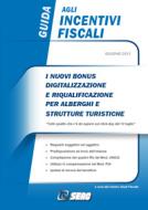 Ebook Guida agli incentivi fiscali di SEAC S.P.A. Trento, Centro Studi Fiscali edito da SEAC