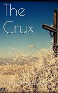 Ebook The Crux di Charlotte Perkins Gilman edito da Charlotte Perkins Gilman
