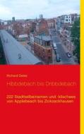 Ebook Hibbdebach bis Dribbdebach di Richard Deiss edito da Books on Demand