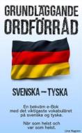Ebook Grundläggande ordförråd Svenska - Tyska di Line Nygren edito da Books on Demand