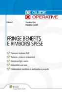 Ebook Fringe benefits e rimborsi spesa di Gianluca Dan, Massimo Gabelli edito da Ipsoa