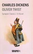 Ebook Oliver Twist di Charles Dickens edito da Synapse Publishing