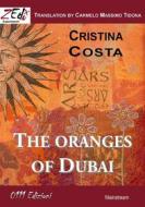 Ebook The oranges of Dubai di Cristina Costa edito da 0111 Edizioni