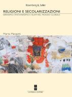 Ebook Religioni e secolarizzazioni di Margotti Marta edito da Rosenberg & Sellier
