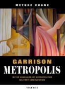 Ebook Garrison Metropolis di Metuge Ekane edito da Books on Demand