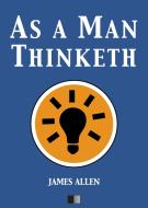 Ebook As a man thinketh di James Allen edito da FV Éditions