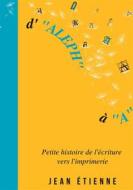 Ebook D&apos;Aleph à A di Jean Étienne edito da Books on Demand