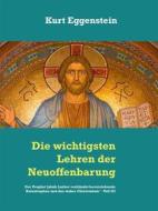 Ebook Die wichtigsten Lehren der Neuoffenbarung di Kurt Eggenstein edito da Books on Demand