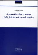 Ebook Communitas Vitae et Amoris di Paolo Moneta edito da Pisa University Press Srl