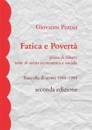Ebook Fatica e Povertà di Giovanni Pistoia edito da Youcanprint
