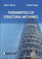Ebook Fundamentals of Structural Mechanics di Alberto Taliercio, Umberto Perego edito da Società Editrice Esculapio