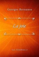 Ebook La joie di Georges Bernanos edito da Classica Libris