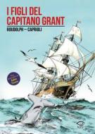Ebook I figli del capitano Grant di Franco Caprioli edito da Edizioni NPE