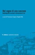 Ebook Nel segno di una canzone di AA. VV. edito da Mimesis Edizioni