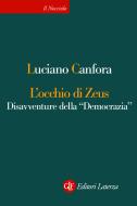 Ebook L'occhio di Zeus di Luciano Canfora edito da Editori Laterza