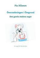 Ebook Överraskningen i Öregrund di Pia Nilsson edito da Books on Demand