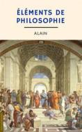 Ebook Éléments de philosophie (annoté) di Alain edito da Philaubooks