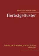 Ebook Herbstgeflüster di Barbara Naziri, Peter Reuter edito da Books on Demand