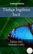 Ebook Türk ?ngilizce ?ncil di Truthbetold Ministry edito da TruthBeTold Ministry