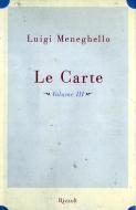 Ebook Le carte. Volume III di Meneghello Luigi edito da Rizzoli