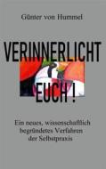 Ebook Verinnerlicht Euch! di Günter von Hummel edito da Books on Demand