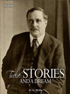 Ebook Twelve Stories and a Dream di H. G. Wells edito da LVL Editions