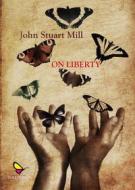Ebook On liberty di John Stuart Mill edito da GAEditori