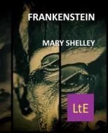 Ebook Frankenstein di Mary Shelley edito da latorre editore