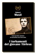 Ebook I turbamenti del giovane Törless di Robert Musil edito da Fermento