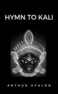 Ebook Hymn to Kali di John Woodroffe edito da Ale.Mar.