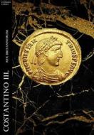 Ebook Costantino III. Rex Britannorum di Patrizio Corda edito da Patrizio Corda