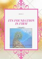 Ebook Its Foundation is Firm di Ummkhadijah Iliyasa edito da Iliyasa